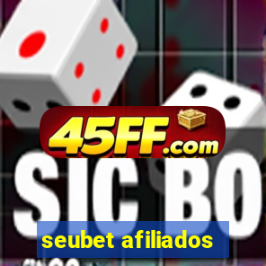 seubet afiliados